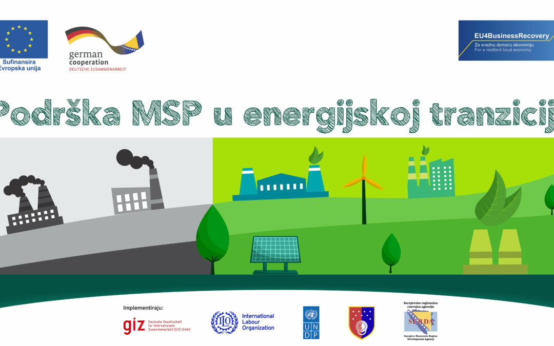 Energy transition: SERDA, GIZ and the Ministry of economy of the Sarajevo canton invite SMEs in the Sarajevo canton to apply to public call